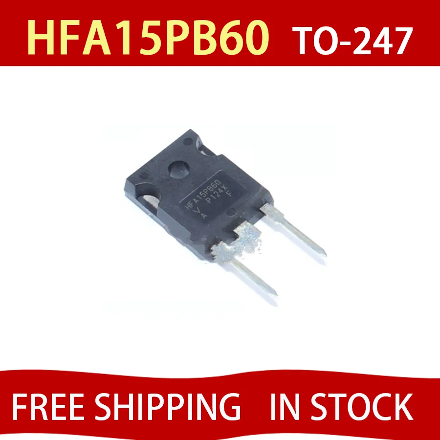 2pcs HFA15PB60 TO-247 HFA15PB60PBF TO247 600V 15A HFA25PB60PBF HFA25PB60 25PB60 15PB60 HFA30PA60C HFA30PA60 HFA30P