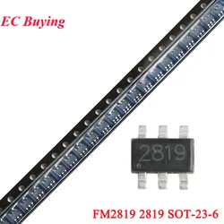 100pcs/1pc FM2819 2819 SOT23 SOT-23-6 LED ORE Light Miner's Lamp Control IC Chip New Original