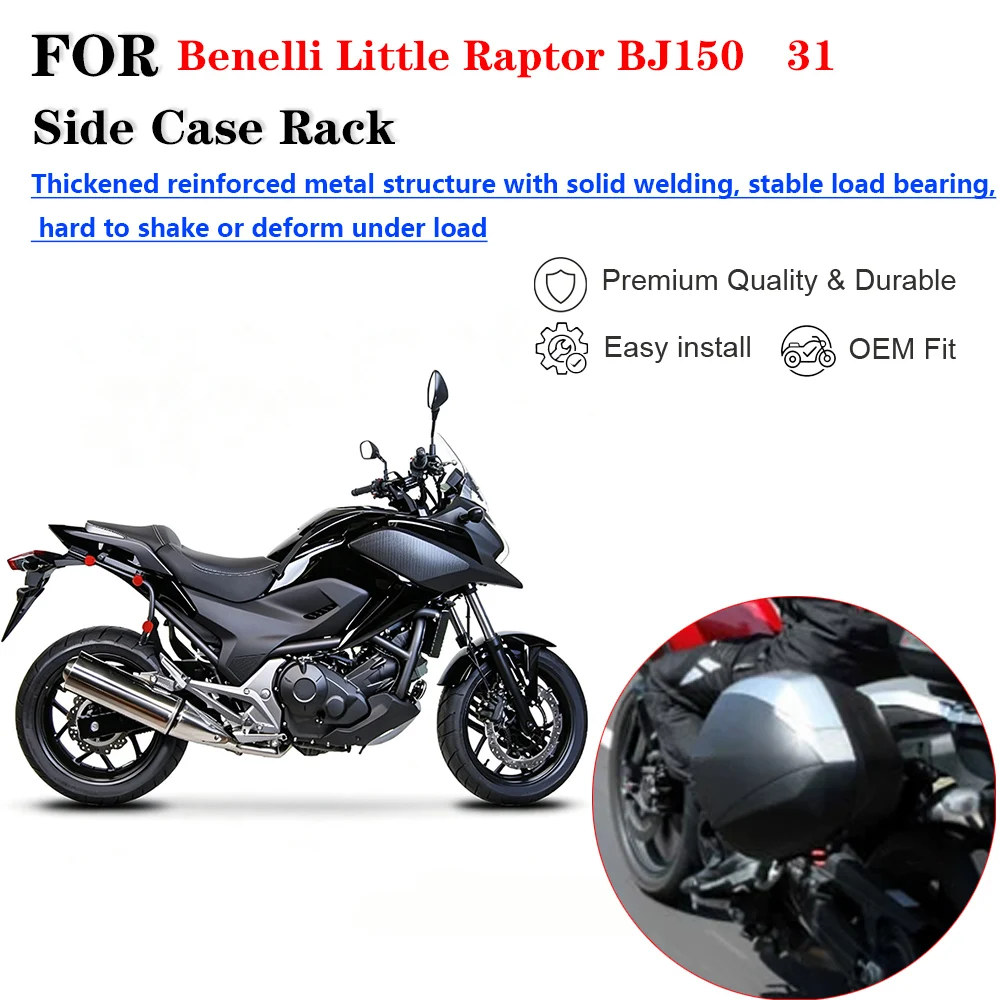 For Benelli Little Raptor BJ150‑31 Motorcycle Shad Side Box Bracket Luggage Support Modification Accessories