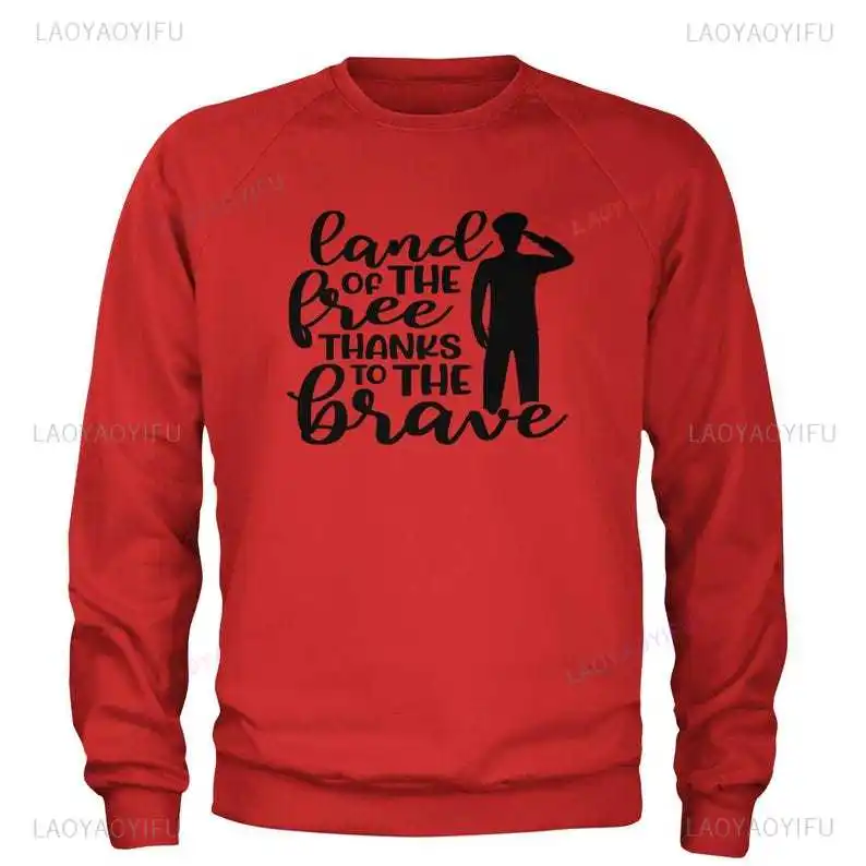 Land of The Free Thanks To The Brave Adult Crewneck Winter Sweatshirt Veterans Day Gifts American Woman Red Hoodie Unisex Hoody