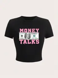 Money Talks Letter Printing Crop T-Shirt Sexy Summer Women'S Short Sleeve Comfortable Breathable Soft Stretch Female Clothes