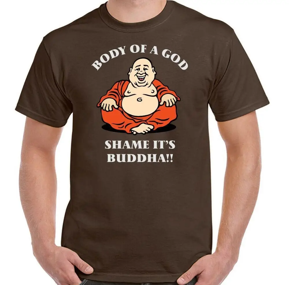 Fat T-Shirt Body Of A God Shame It's Buddha Mens Funny Humor Overweight Fatist