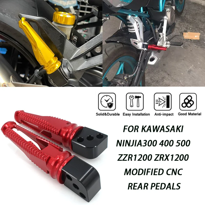

For Kawasaki NINJIA300 400 500 ZZR1200 ZRX1200 modified CNC rear pedals