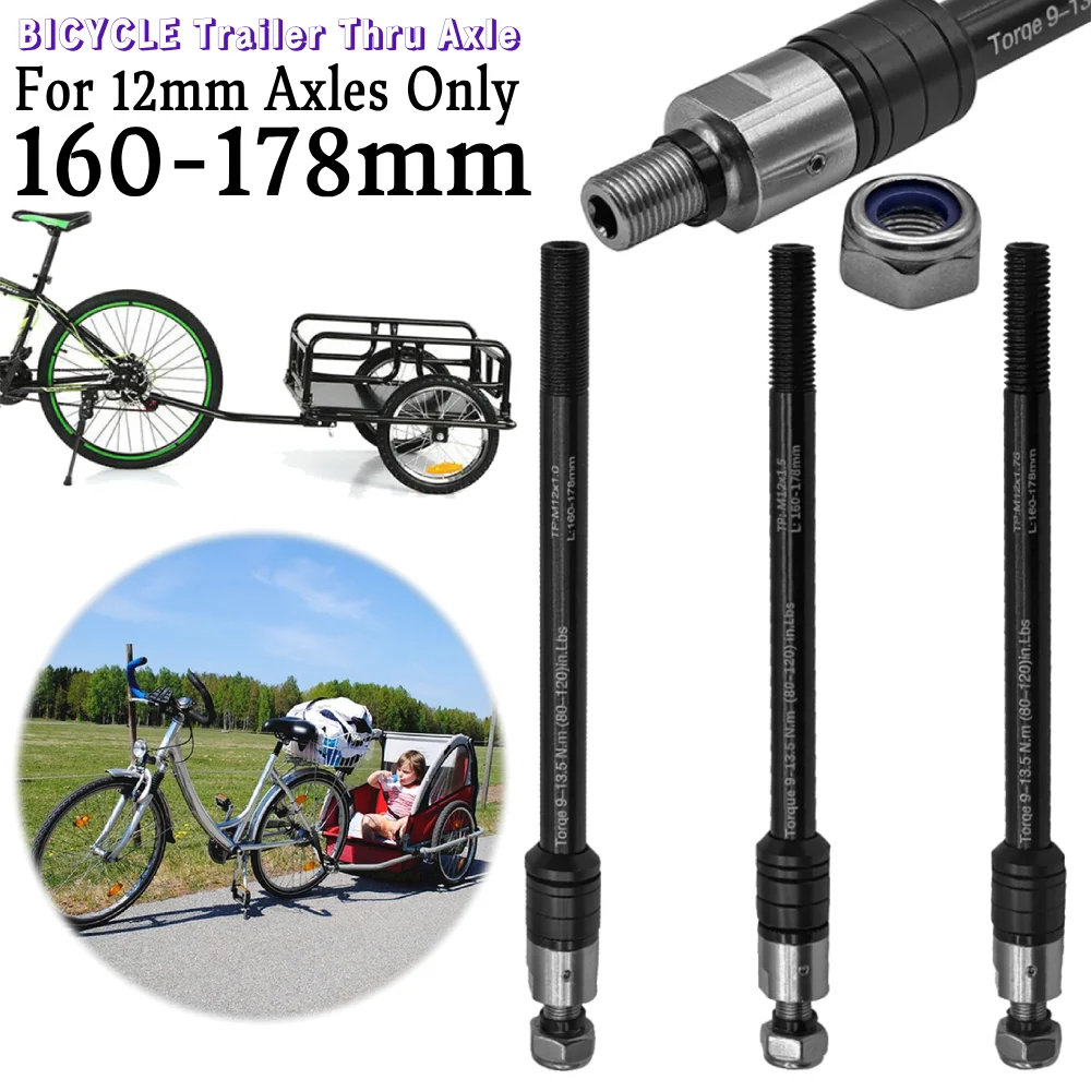 

Bicycle Trailer Thru Axle 160-178mm Cargo Trailer Thru Axle Bike Trailer Hitch Axle for Bicycle Trailer Hitchs P1.0-1.5-1.75
