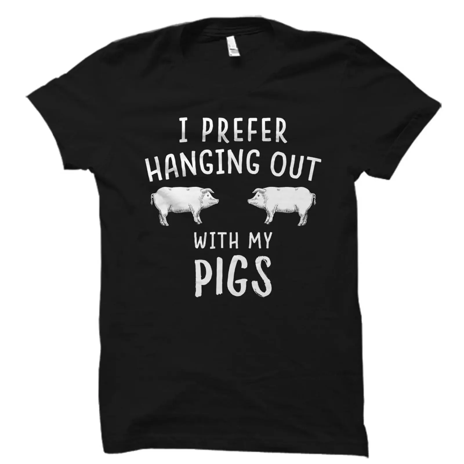 I Prefer Hanging Out With My Pigs Funny T Shirt Pig Farmer Owner s Casual Farming vintage Washed Unisex fashion Soft Breathable
