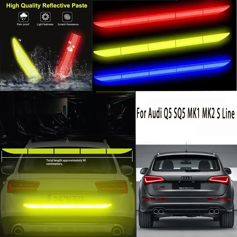 

For Audi Q5 SQ5 MK1 MK2 S Line 1pcs Reflective Warning Safety Tape-Car Trunk Anti-Collision