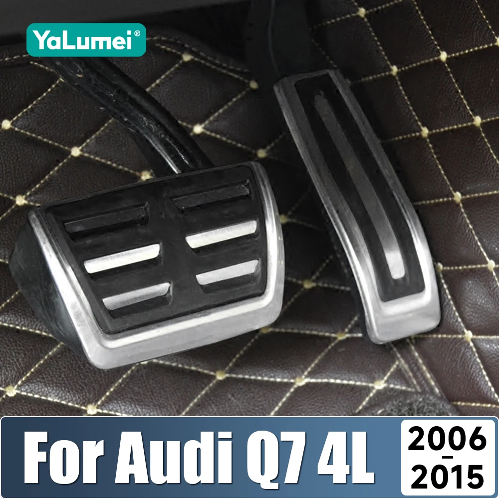 For Audi Q7 4L 2006 2007 2008 2009 2010 2011 2012 2013 2014 2015 Car Accelerator Brake Pedals Cover Non-Slip Pads Accessories