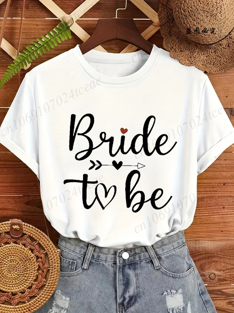 Bride To Be Print Women's Tee Clothing, Bride To Be Women T-Shirts Top,short Sleeve Tee Shirts Girls Party Clothing