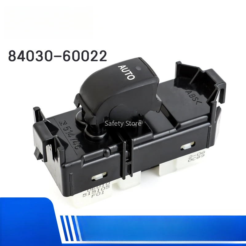 Suitable for Toyota Ruizhi domineering glass lift single switch window switch 84030-60022