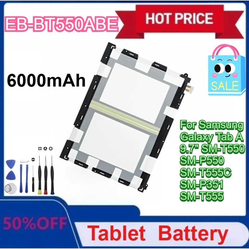 

EB-BT550ABE 6000 мАч Аккумулятор для планшета Samsung Galaxy Tab A 9,7 дюйма SM-T550 SM-P550 SM-T555C SM-P351 SM-T555 + инструменты