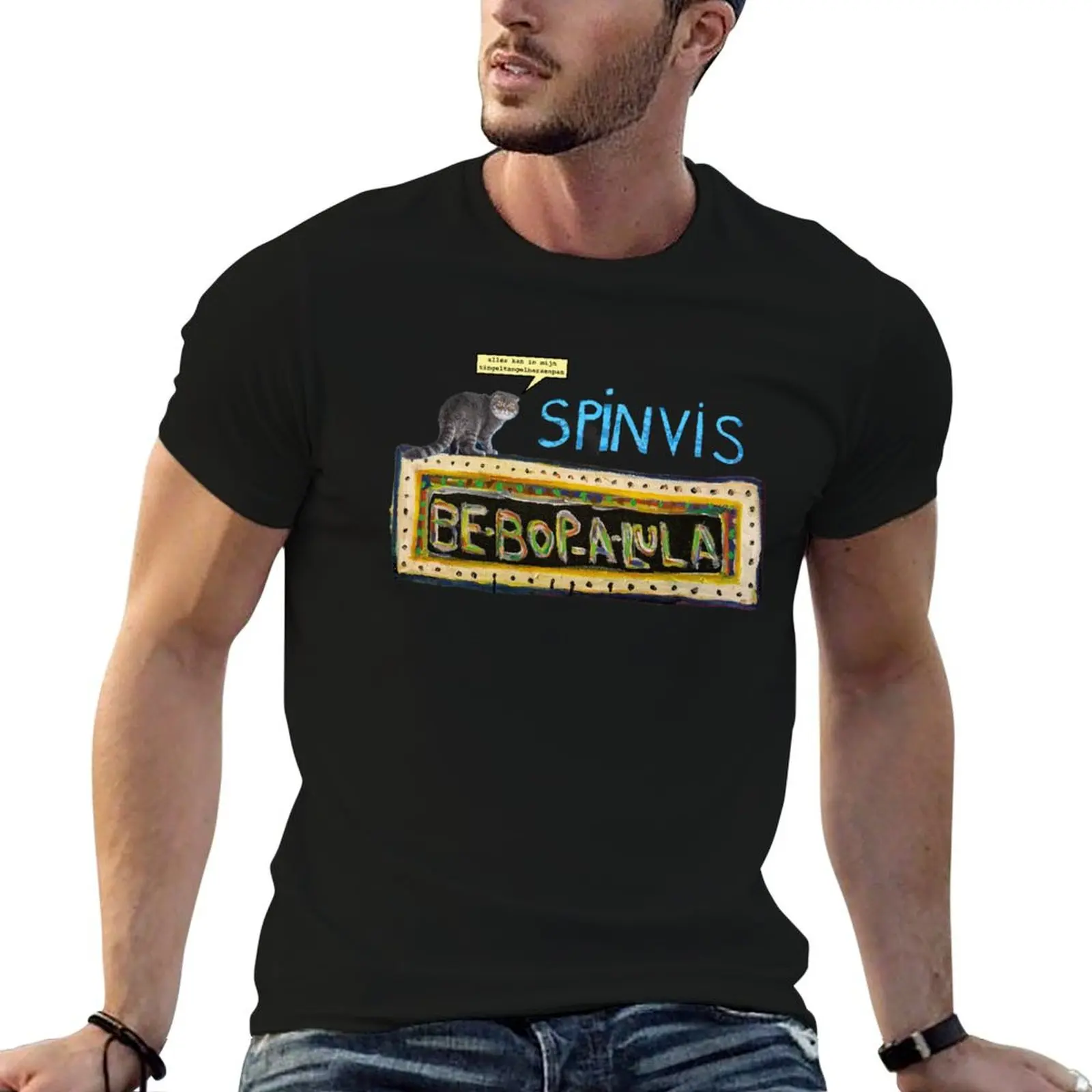 Spinvis-Be-Bop-A-Lula/ Tingeltangelhersenpan Camiseta de algodão masculina 100% camisetas impressas para homem Camiseta