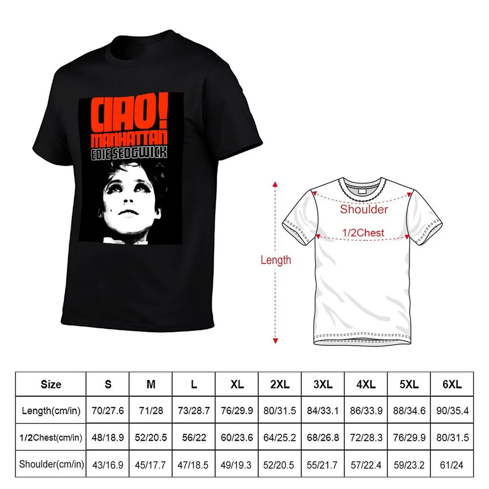 Ciao Manhattan - Edie Sedgwick T-Shirt summer 2025 plus size tops summer clothes big and tall t shirts for men