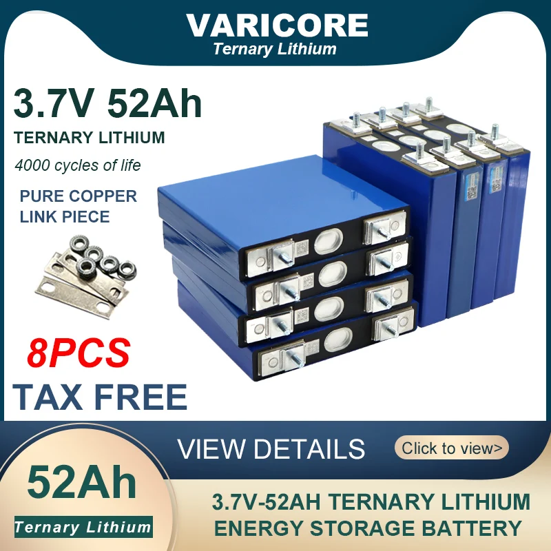 8pcs VariCore 3.7V/4.2V 52Ah battery Ternary lithium for 3s 12V 24V Motorcycle Car motor batteries modification Stud Tax Free