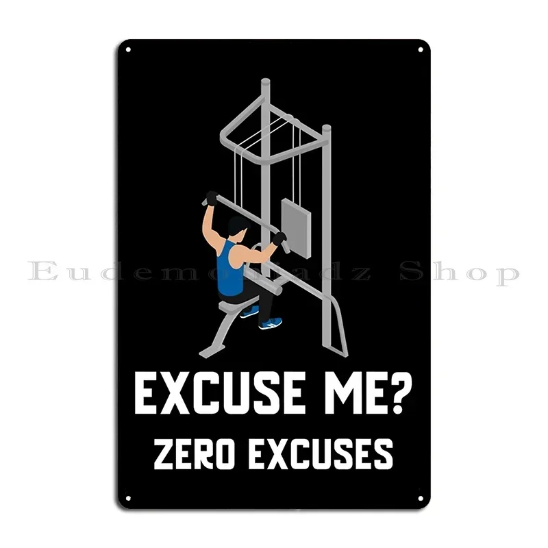 No Excuses Classic Metal Plaque Rusty Cinema Design Cinema Garage Tin Sign Poster