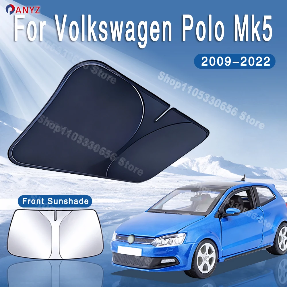 For VW Volkswagen Polo Ameo Mk5 2009~2022 Foldable Car Sun Visor Front Windshield Sunshade Insulation Cooling Auto Accessories
