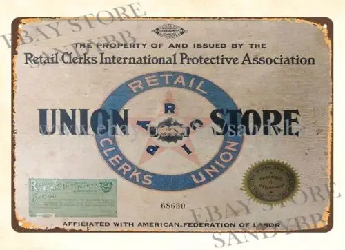 1 pcs,1936 RETAIL CLERKS PROTECTIVE ASSOCIATION UNION STORE metal tin sign accent wal