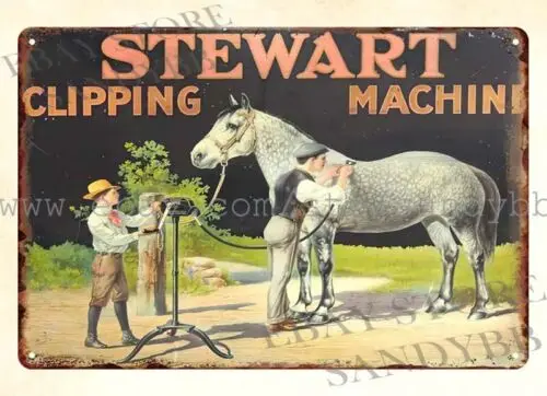 Stewart Clipping Machine horse metal tin sign inspirational art