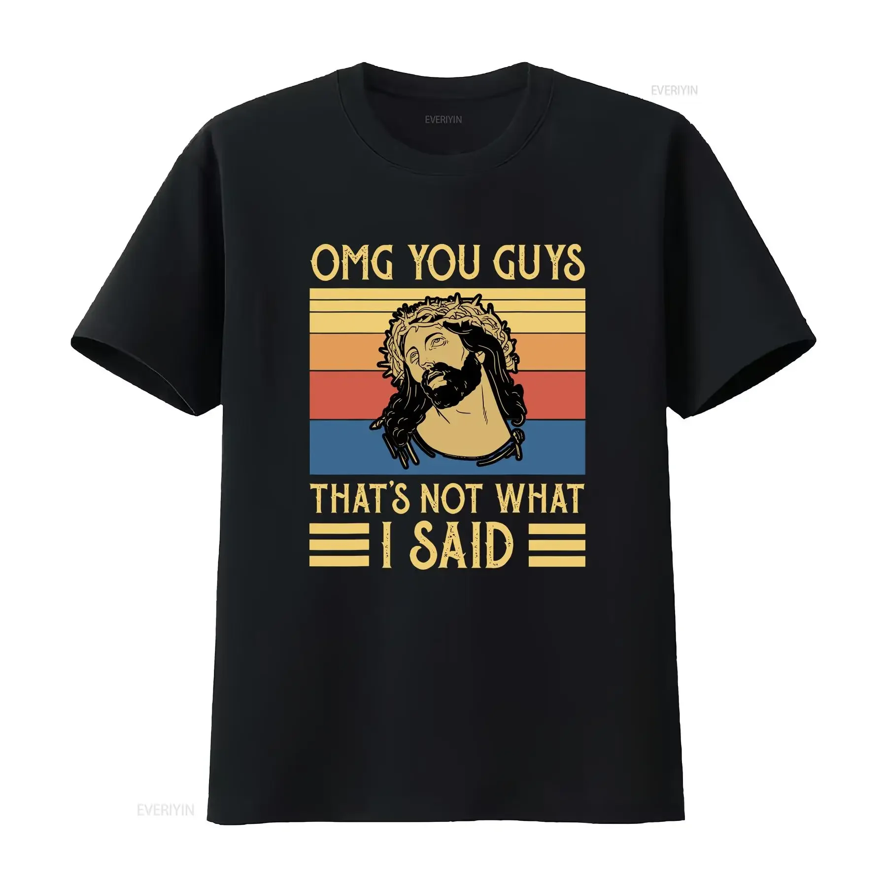 

Иисус OMG You Guys That's Not What I Said Винтажная мужская футболка Хлопковая черная футболка винтажный стираный топ для повседневной носки
