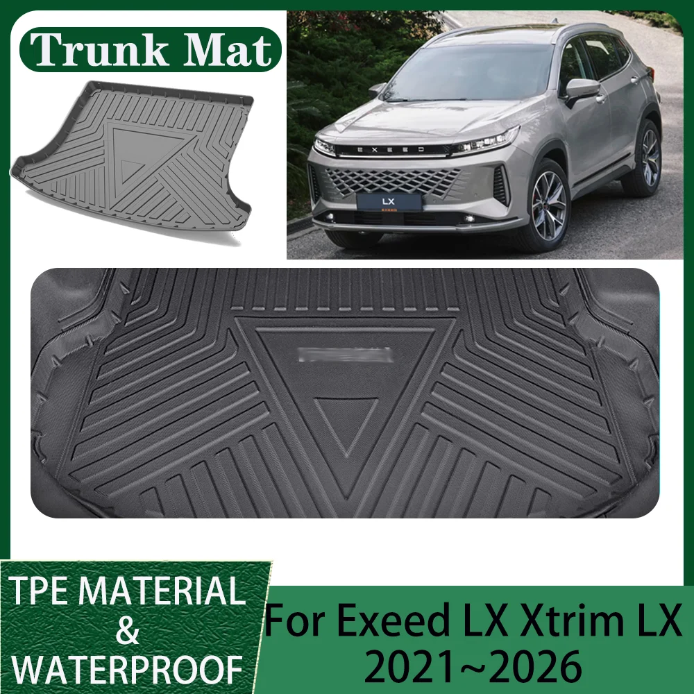 

Для Exeed LX Xtrim LX 2021 ~ 2026 2022 2023 2024 2025 автомобильный водонепроницаемый коврик в багажник из ТПЭ с защитой от царапин, лоток, защита, внутренние аксессуары