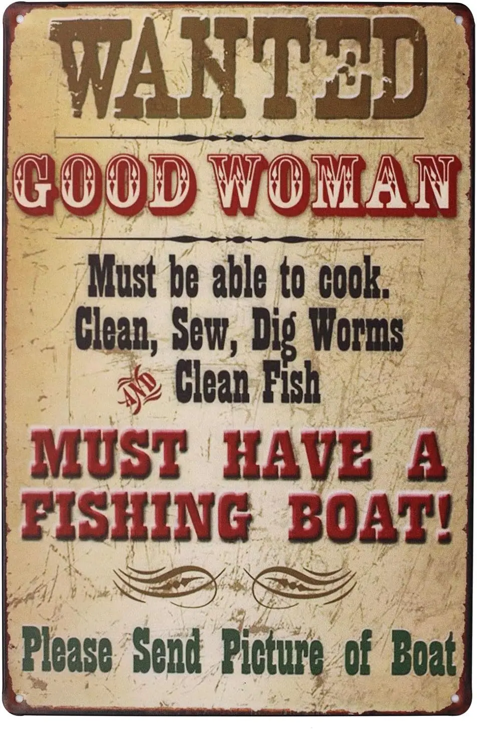 SUMIK Wanted Good Woman Must Have a Fishing Boat, Metal Tin Sign, Vintage Art Poster Plaque Home Wall Decor--Tin Sign