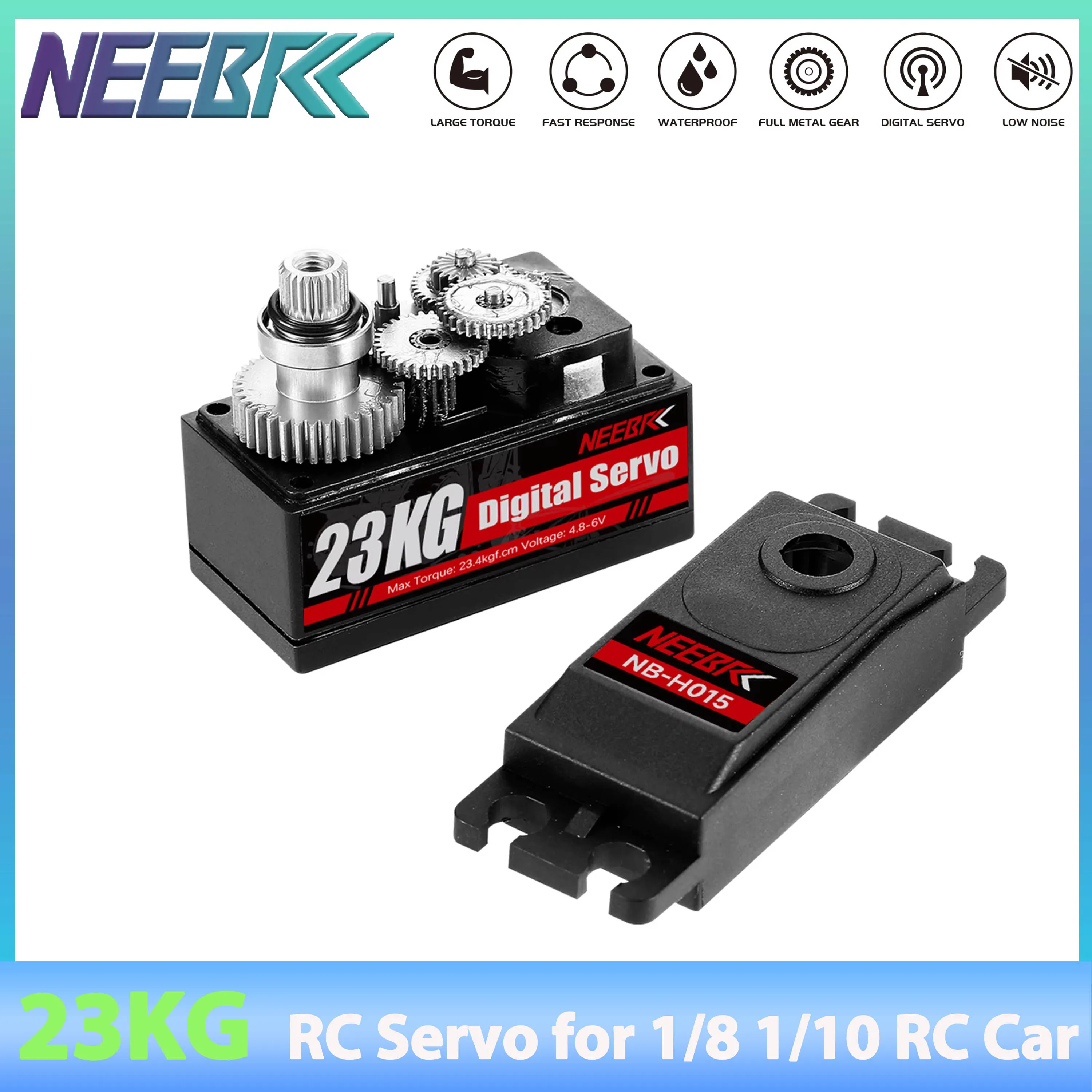 

NEEBRC 23KG RC Servo 15kg Metal Gear Short Body Low Profile Servo Motor for 1/8 1/10 RC Car Axial Scx10 Crawler Plane Parts
