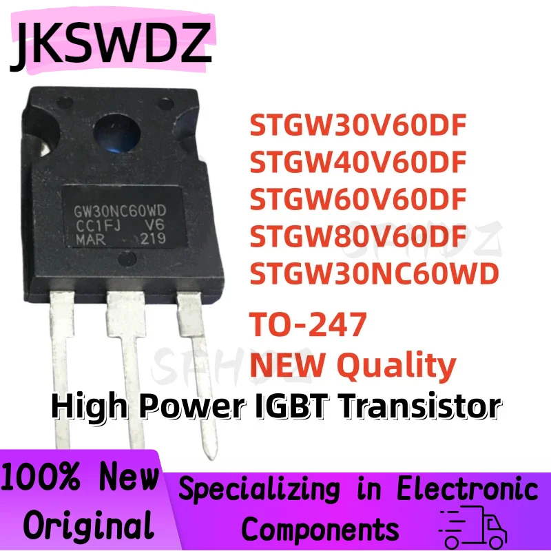 

5PCS NEW STGW30V60DF STGW40V60DF STGW60V60DF STGW80V60DF STGW30NC60WD GW30V60DF GW40V60DF GW60V60DF GW80V60DF GW30NC60WD TO-247