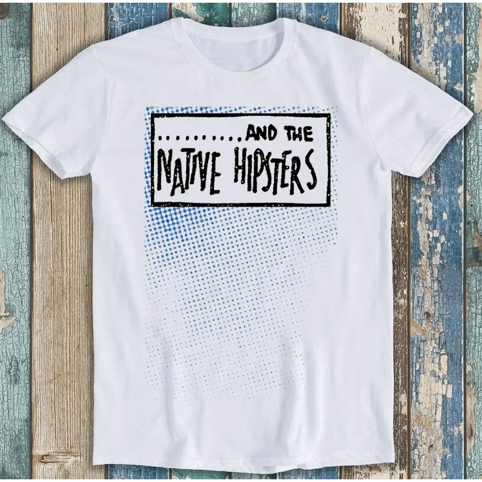And The Native Hipsters There Goes Concorde Again Music Limited Edition Best Seller Funny Meme Top T Shirt T1640 vintage