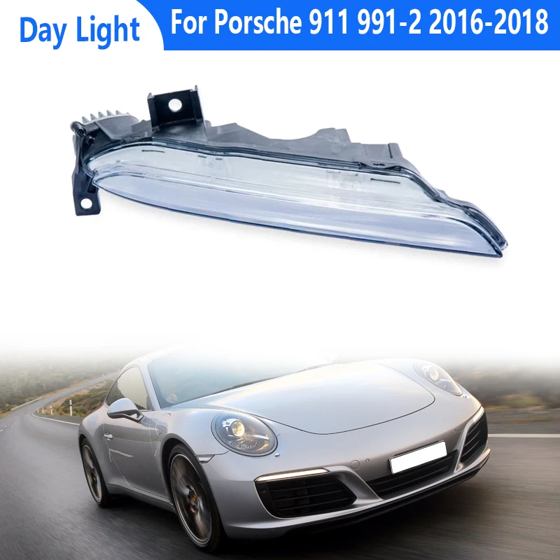 

Car LED Day Light Front LED DRL Daytime Running Lights Lamps For Porsche 911 991-2 2016 2017 2018 99163115903 99163116003
