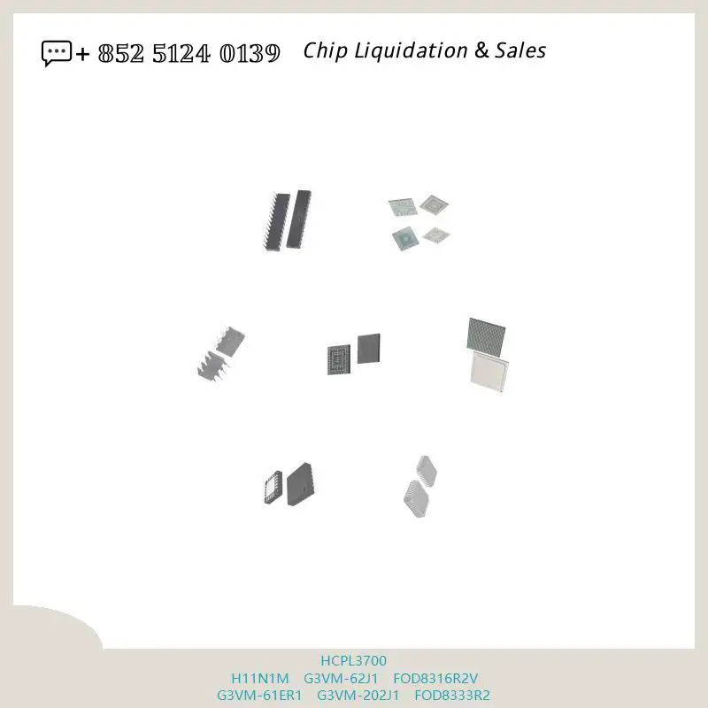 chip chip Integrated circuit chip MCU chip HCPL3700 H11N1M G3VM-62J1 FOD8316R2V G3VM-61ER1 G3VM-202J1 FOD8333R2
