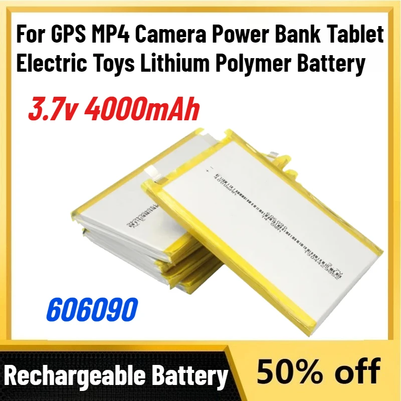 

New 606090 3.7v 4000mAh Rechargeable Lipo Battery for GPS MP4 Camera Power Bank Tablet Electric Toys Lithium Polymer Battery