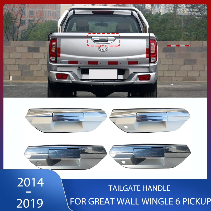 Tailgate Handle Rear Exterior Door Handles With Camera Hole For Great Wall Wingle 6 Pickup Truck 2014 2015 2016 2017 2018 2019