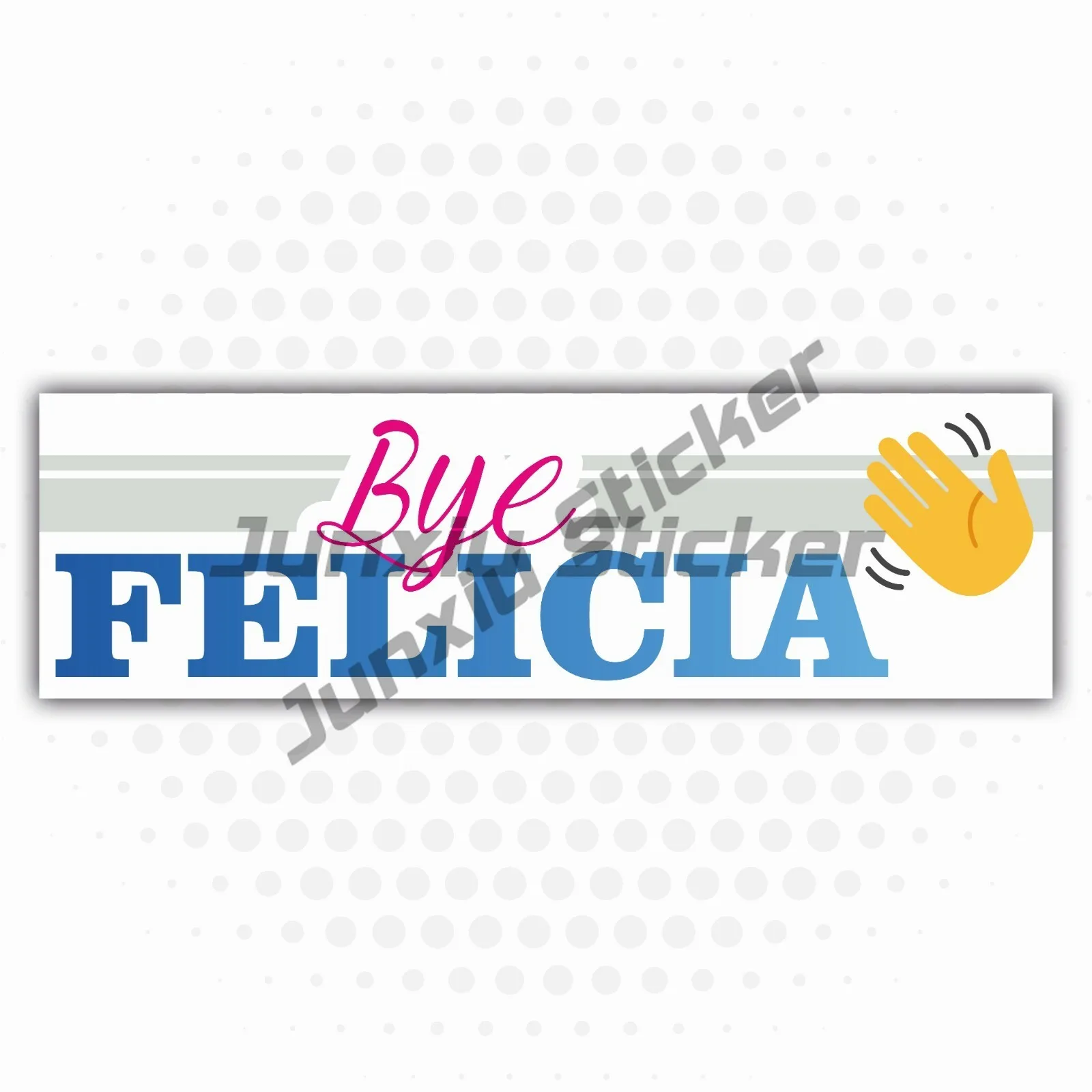 

Bye Felicia Slap Sticker JDM Drift Stance Jap Car Sticker Decal