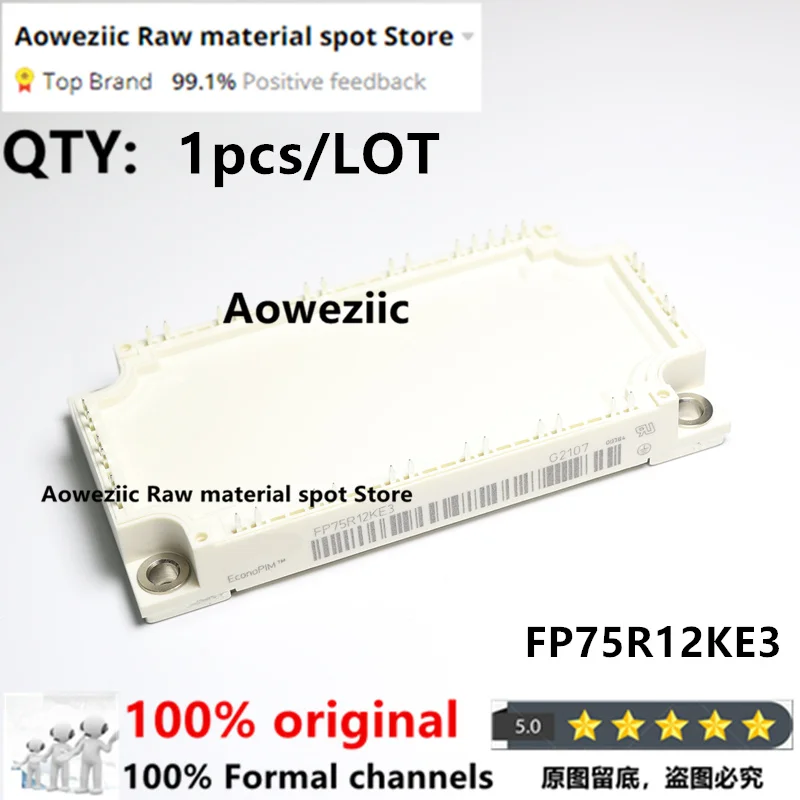 Aoweziic 100% New Imported Original FP50R12KT3 FP50R12KE3 FP50R12KT4 FP75R12KE3 FP75R12KT3 FP75R12KT4 FP100R12KT4 Power Module