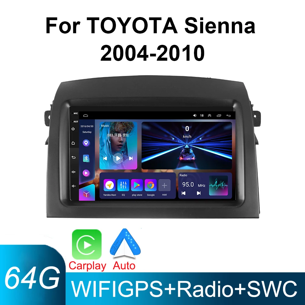 2 din Android Car Multimedia video Player For Toyota Sienna 2004 2005 2006 2007 2008 2009 2010 2DIN GPS Carplay/Auto Stereo