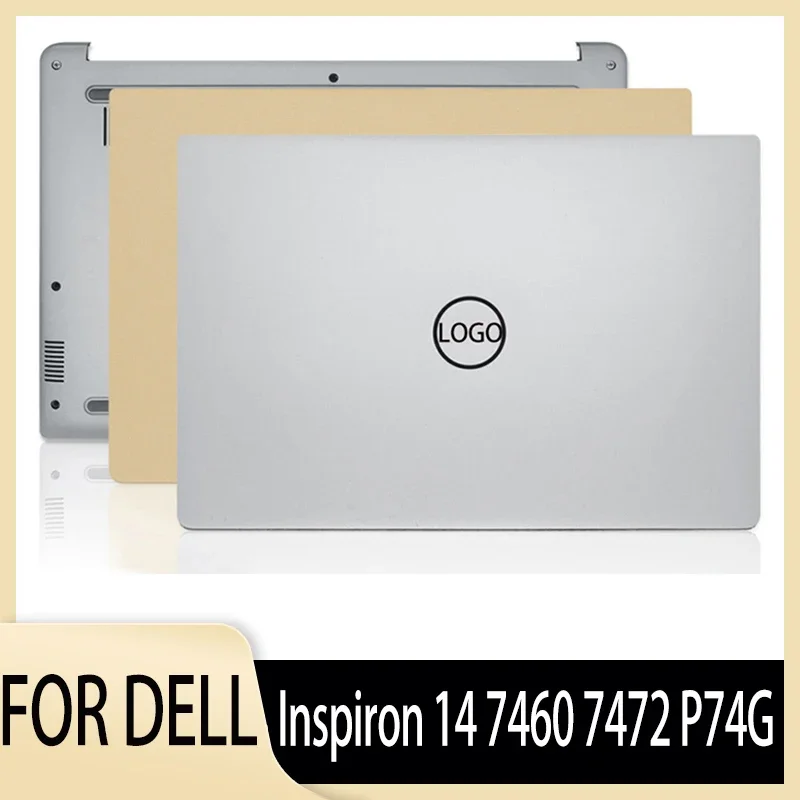 

New Laptop LCD Back Cover Front Bezel Hinges For Dell Inspiron 14 7460 7472 P74G Bottom Case