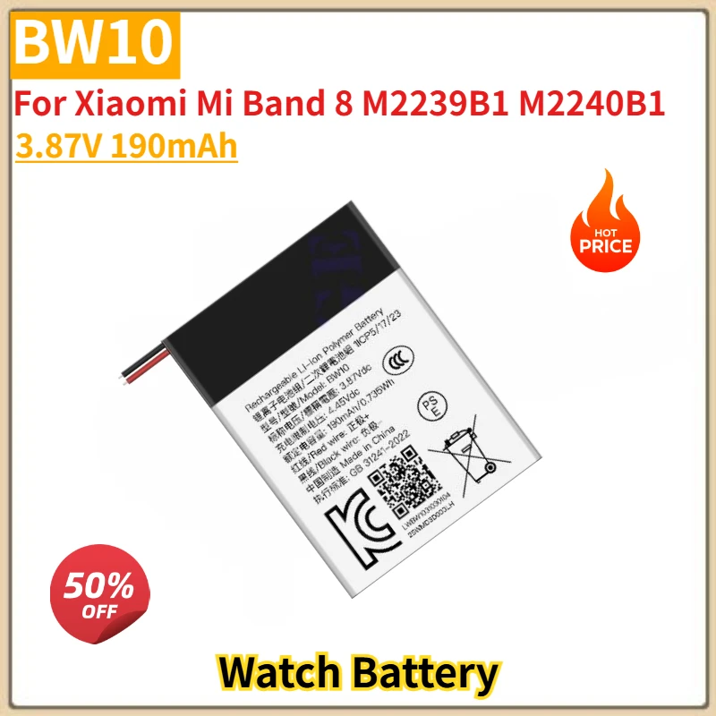 

Brand New BW10 Watch Battery 3.87V 190mAh For Xiaomi Mi Band 8 M2239B1 M2240B1 High Quality Replacement Battery