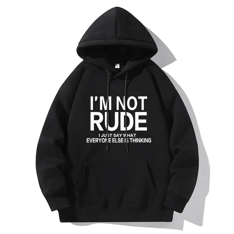 I'm Not RUDE Letter Printed Hoodie Casual Hoodie Sportswear Men's Fashion Outdoor Long Sleeve Hoodie