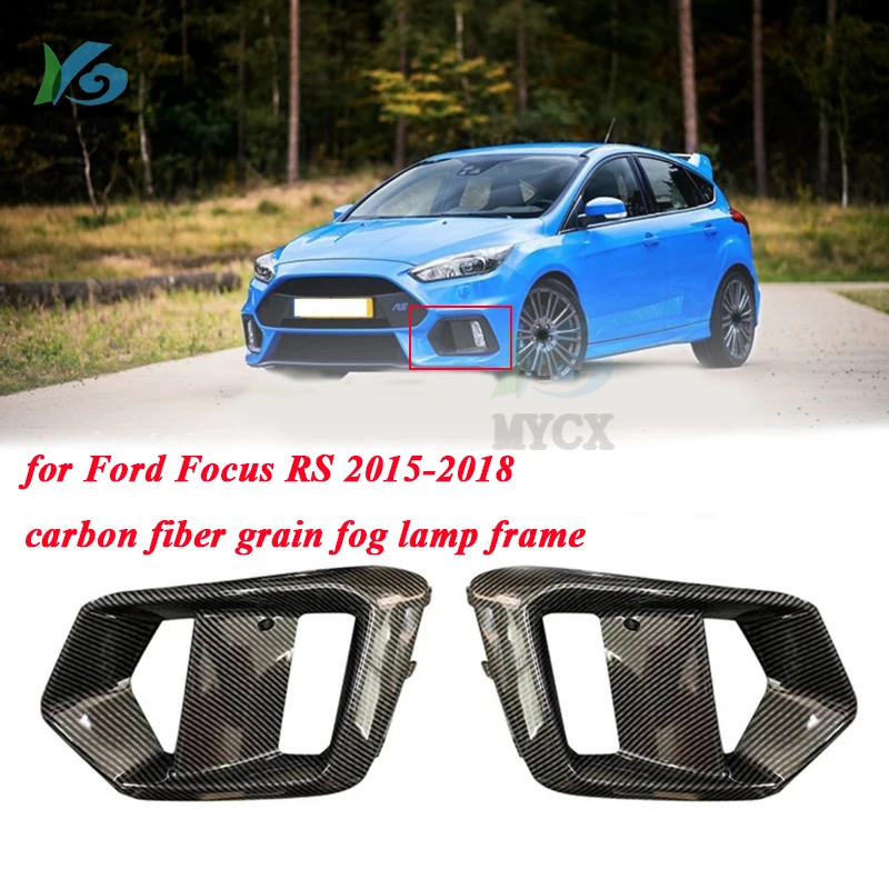 Car Fog Light Frame For Ford Focus RS 2015 2016 2017 2018 Focus Stline Modified Carbon Fiber Texture Fog Light Frame