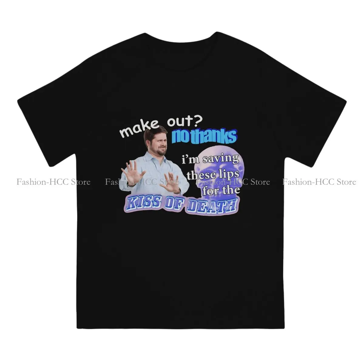 Make Out Special Polyester TShirt Meme Comfortable Hip Hop Clothes  T Shirt Stuff