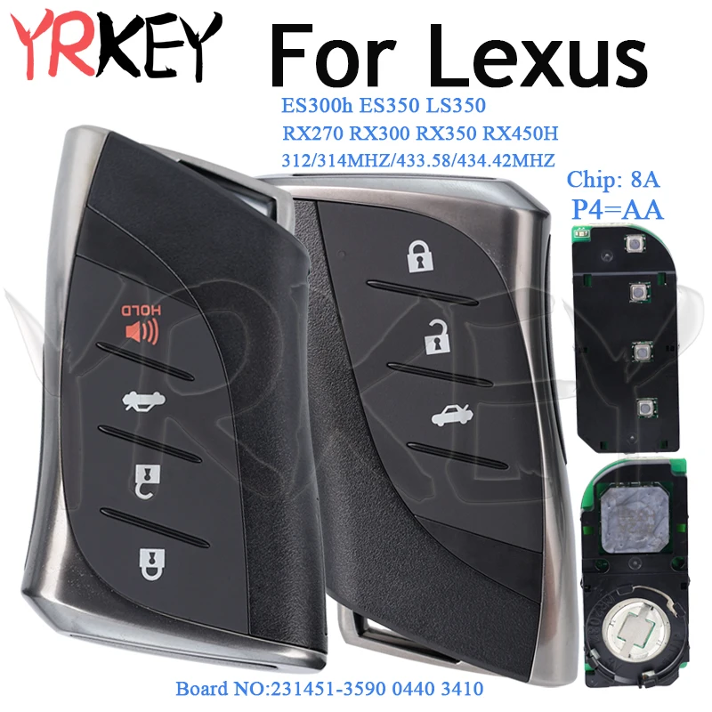

Car Key for Lexus RX300 RX350 RX450H ES300h ES350 RX270 231451-3590 0440 3410 P4=AA 312/314/433.58/434.42MHz Smart Remote Key