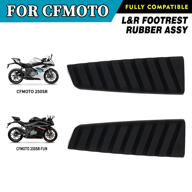 

For CFMOTO 250SR Footrest Rubber 250SR-FUN Pedal Rubber Components CF250 CF250-6 SR250 250 SR Motorcycle Original Parts