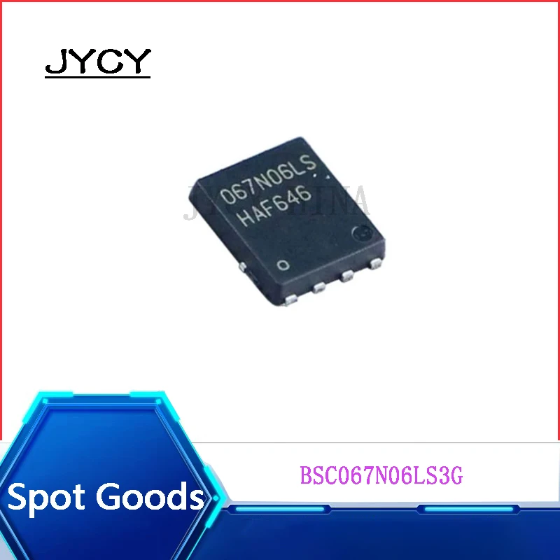 5PCS  BSC067N06LS3 G 067N06LS3 TDSON-8 N-channel MOSFET 60V 50A