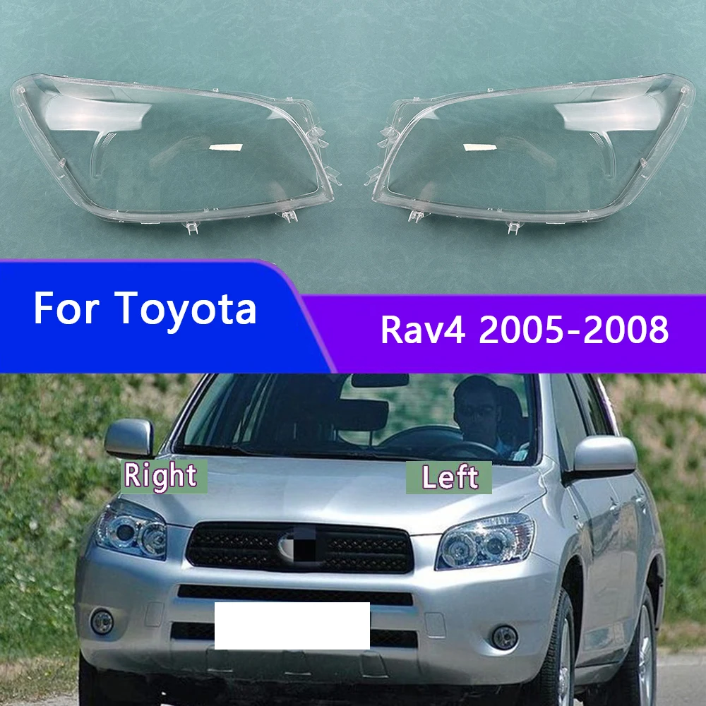 

For Toyota Rav4 2005-2008 Headlamp Cover Transparent Headlight Shell Plexiglass Replace The Original Lampshade