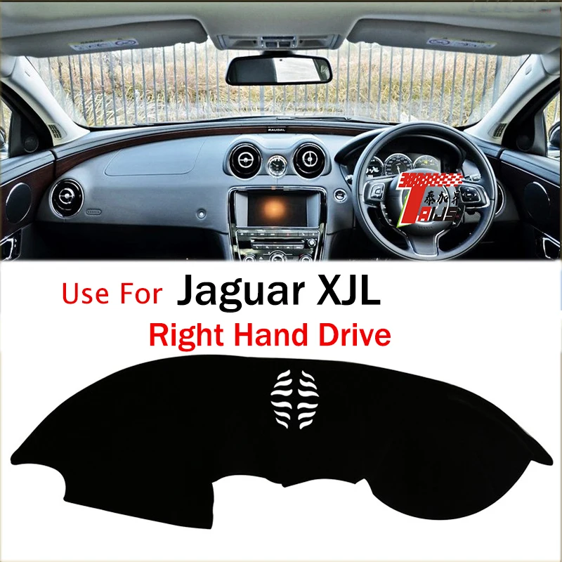 

TAIJS factory high quality anti-dirty Suede dashboard cover for Jaguar XJL Right hand drive hot selling