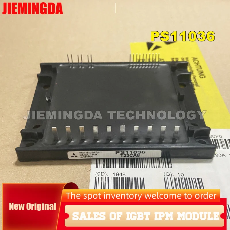 

PS11036 PS11036-Y2 PS11036-Y1 PS11034 PS11034-Y2 PS11035-1 PS11013 PS11035-Y PS11015 NEW ORIGINAL IGBT MODULE IN STOCK