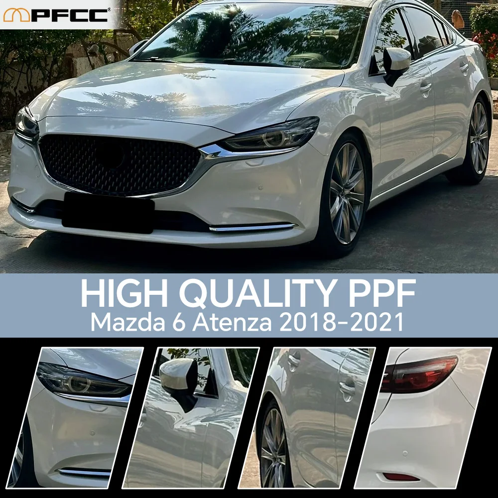 For Mazda 6 Atenza 2018-2021 Anti-Scratch TPU Paint Protection Film Pre-cut PPF Car Body Clear Bra Resistant Kit Invisible Cover