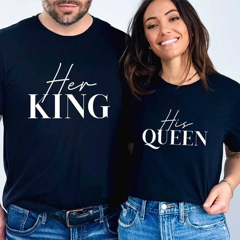 Her King His Queen Men and Women T Shirts Cotton Couple Lover Graphic Tee Boyfriend Girlfriend T-shirt Letters Fashion Tshirt