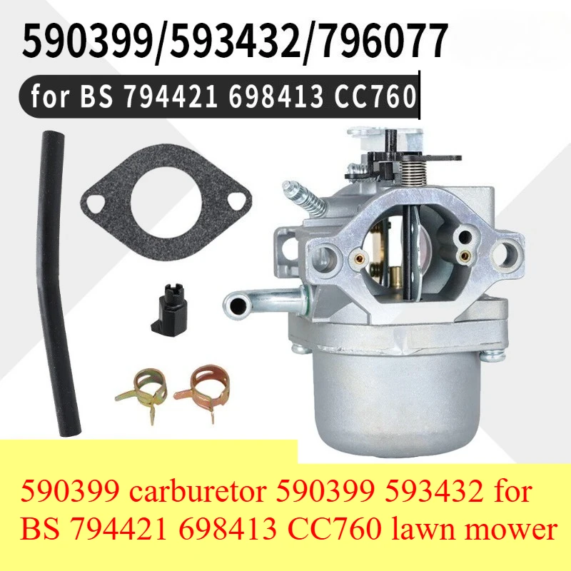 

590399 carburetor 590399 593432 for BS 794421 698413 CC760 lawn mower