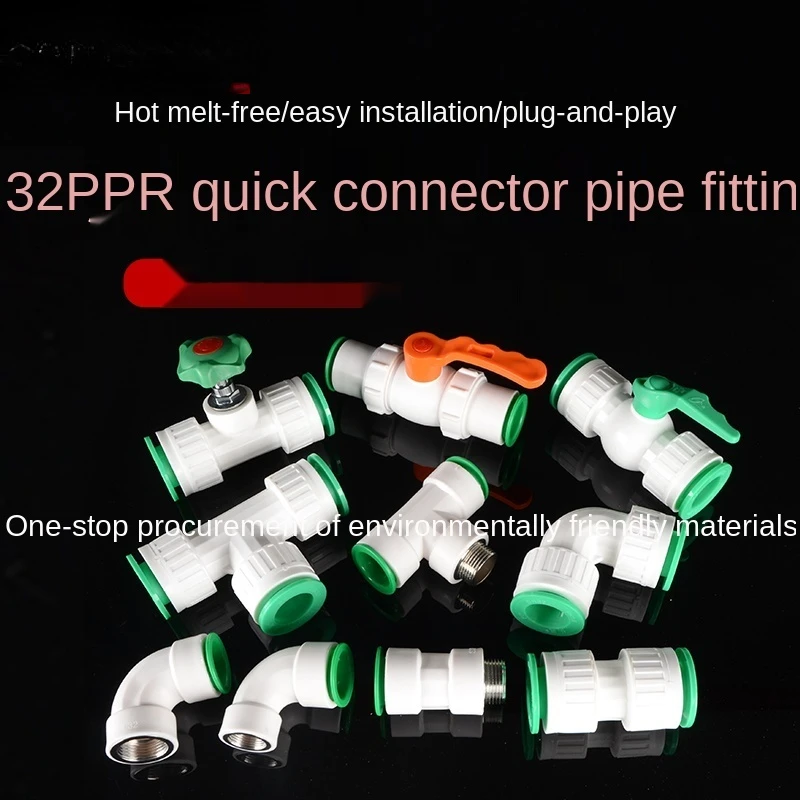 1 Inch 32PPR Pipe Quick Connector Direct Elbow Tee Inner and Outer Wire Cold and Hot Water Connection Pipe Fittings