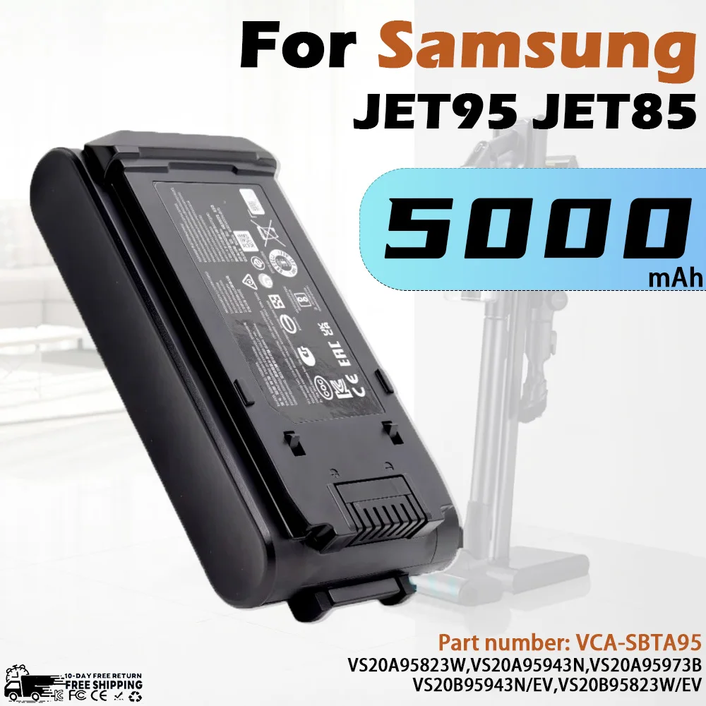 

VCA-SBT95 Vacuum Battery For Samsung JET95 JET85 Battery VCA-SBTA95 VS20A95823W VS20A95943N VS20A95973B VS20B95943N VS20B95823W